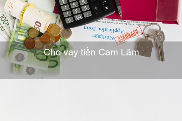 Cho vay tiền Cam Lâm Khánh Hòa