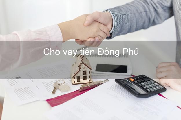 Cho vay tiền Đồng Phú Bình Phước