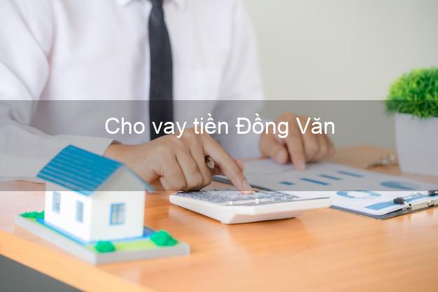Cho vay tiền Đồng Văn Hà Giang
