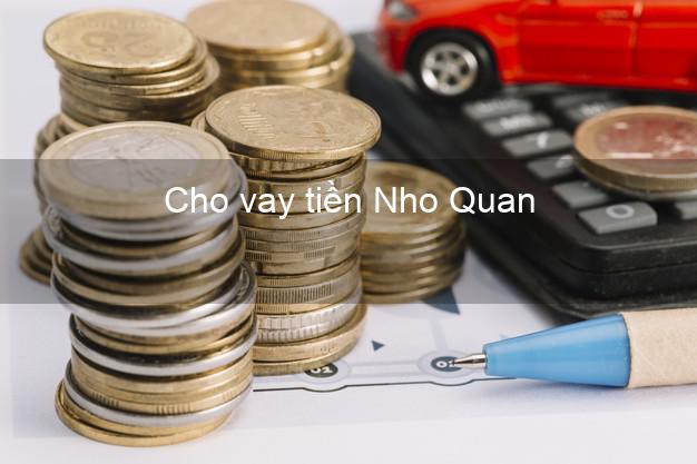 Cho vay tiền Nho Quan Ninh Bình