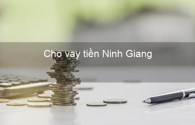 Cho vay tiền Ninh Giang Hải Dương