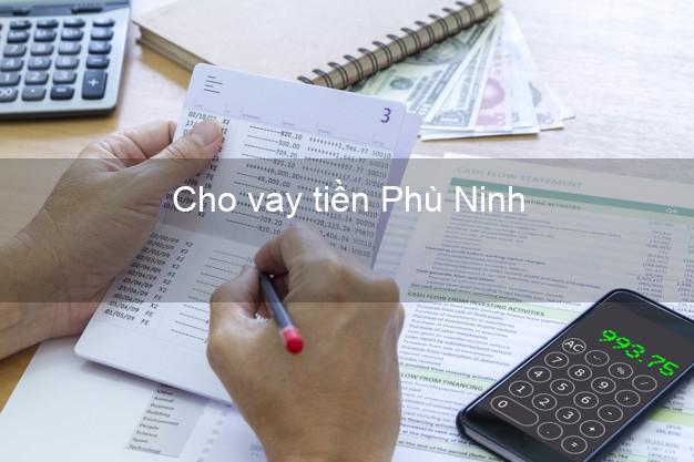 Cho vay tiền Phù Ninh Phú Thọ