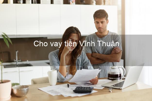 Cho vay tiền Vĩnh Thuận Kiên Giang